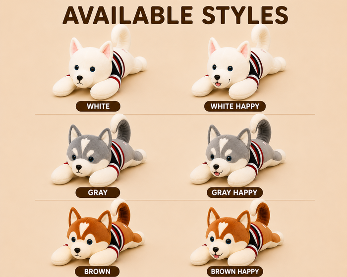 Six available Husky plush styles